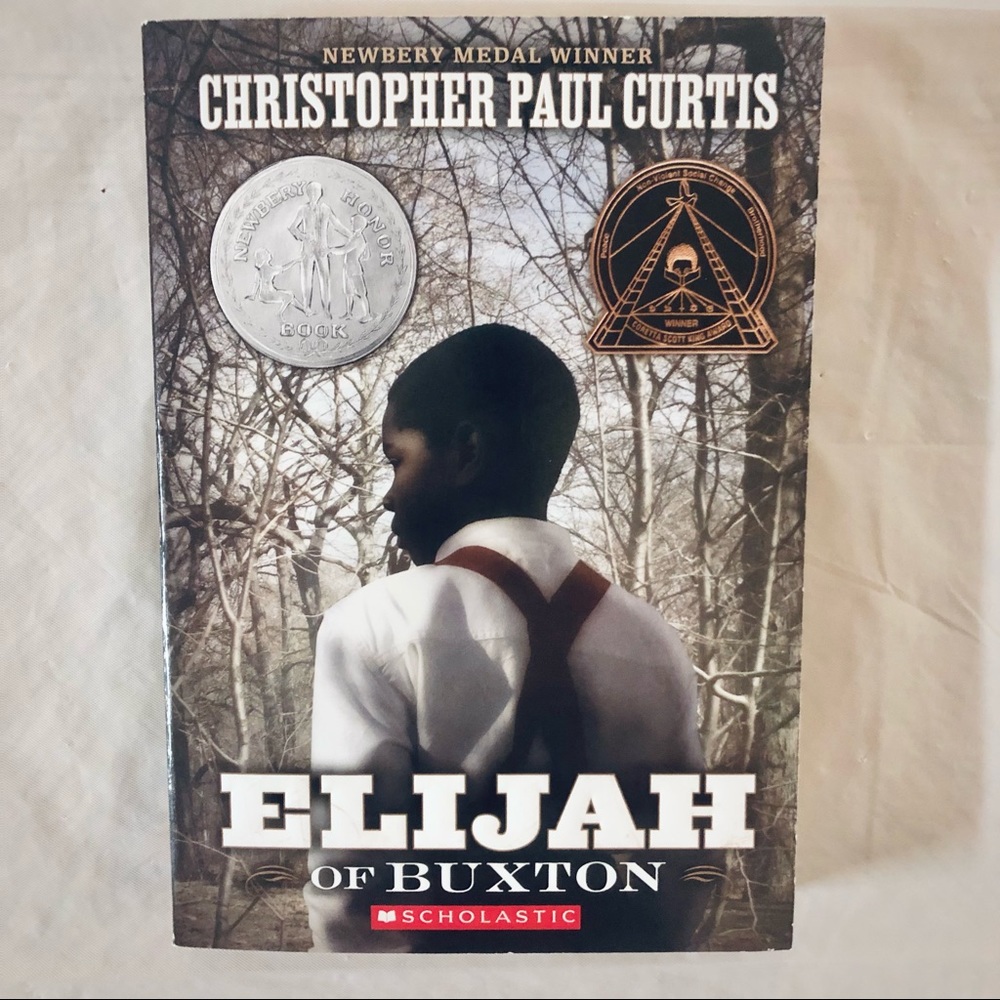 💝 Elijah of Buxton Christopher Paul Curtis, Historical Fiction Scholastic Book